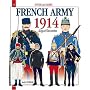 Officers and Soldiers of the French Army 1914: August - December 1914 (Officers & Soldiers)
