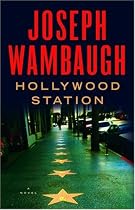 Hollywood Station: A Novel
