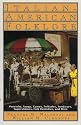 Italian-American Folklore (American Folklore Series)