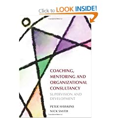 Coaching, Mentoring and Organizational Consultancy: Supervision and Development