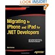 Migrating iPhone iPad NET Developers