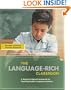 The Language-Rich Classroom: A Research-Based Framework for Teaching English Language Learners