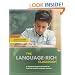 The Language-Rich Classroom: A Research-Based Framework for Teaching English Language Learners