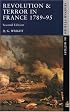 Revolution & Terror in France 1789 - 1795 (2nd Edition) (Seminar Studies in History Series)