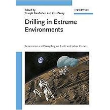Drilling in Extreme Environments (Penetration and Sampling on Earth and Other Planets) (Hardcover)