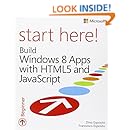 Start Here! Build Windows 8 Apps with HTML5 and JavaScript
