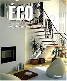Eco : Les plus belles maisons �cologiques