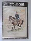 Scots in uniform : the military costume of Scotland's horse and foot