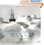 South with Endurance: Shackleton's Antarctic Expedition, 1914-1917