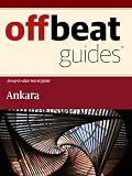 Ankara Travel Guide
