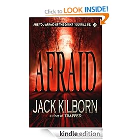 Afraid - A Novel of Terror