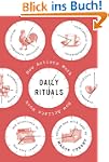 Daily Rituals: How Artists Work