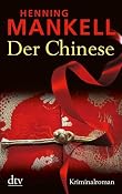 Der Chinese: Kriminalroman: Amazon.de: Henning Mankell, Wolfgang Butt: Bucher