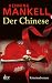 Der Chinese: Kriminalroman