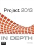 Project 2013 In Depth