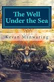 The well under the sea