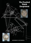 The Practical Watch Escapement