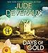 Days of Gold: A Novel