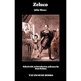 zeluco various views of human nature taken from life and manners foreign and domestic valancourt classics