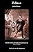 Zeluco: Various Views of Human Nature, Taken from Life and Manners, Foreign and Domestic (Valancourt Classics)