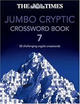 The "Times" Jumbo Cryptic Crossword: Bk. 7 (Times Jumbo Cryptic Crossword)