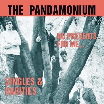 Pandamonium - No Presents For Me Singles & Rarities - Zortam Music
