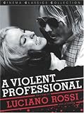 A Violent Professional: The Films of Luciano Rossi (Cinema Classics)