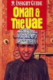 Oman and UAE Insight Guide (Insight Guides) (ISBN: 9624214182)
