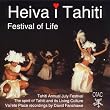 Heiva I Tahiti - Festival of Life