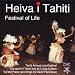 Heiva I Tahiti: Festival Of Life