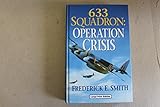 633 Squadron. Operation Crisis