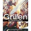 Grillen. f�r Feinschmecker
