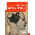 Les tests psychotechniques