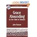 Grace Abounding to the Chief of Sinners (Authentic Original Classic)