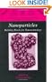 Nanoparticles: Building Blocks for Nanotechnology (Nanostructure Science and Technology)