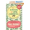 An Evening of Long Goodbyes