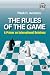 The Rules of the Game: A Primer on International Relations (International Studies Int...