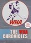 WHA Chronicles, The