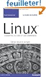 Linux: L'essentiel du code et des com...