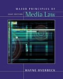 Major Principles of Media Law, 2007 Edition