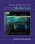 Major Principles of Media Law, 2007 Edition