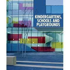 Kindergartens, Schools and Playgrounds
