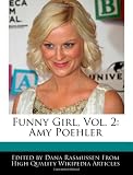 Funny Girl, Vol. 2: Amy Poehler