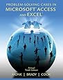 Problem Solving Cases in Microsoft Access and Excel