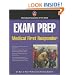 Exam Prep: Medical First Responder (Exam Prep (Jones & Bartlett Publishers))