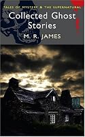 Collected Ghost Stories (Wordsworth Mystery & Supernatural) (Wordsworth Mystery & Supernatural)