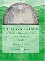 Villas and Gardens in Early Modern Italy and France (Cambridge Studies in New Art History and Criticism)