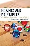 Powers and principles : international leadership in a shrinking world
