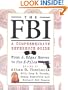 The FBI : A Comprehensive Reference Guide