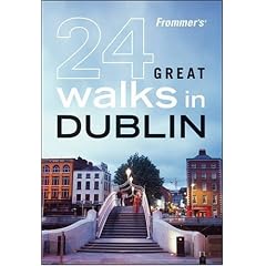 Frommer's 24 Great Walks in Dublin